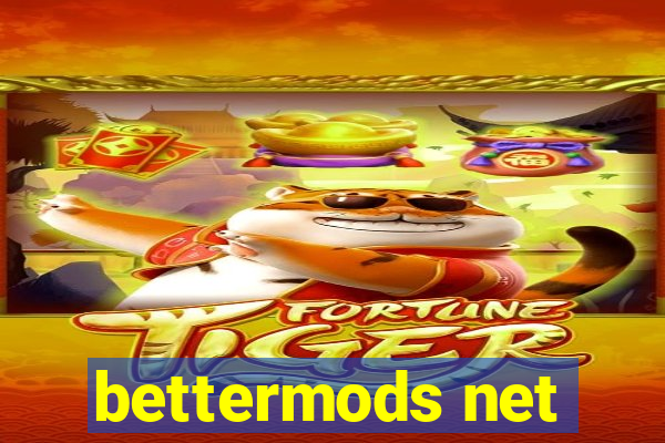 bettermods net